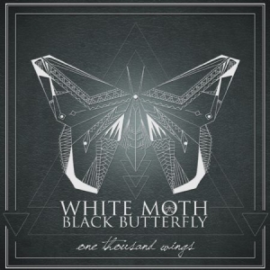 White Moth Black Butterfly - One Thousand Wings ryhmässä CD / Rock @ Bengans Skivbutik AB (714070)