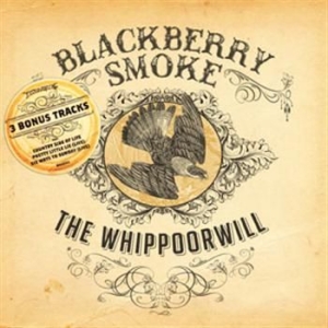 Blackberry Smoke - Whippoorwill ryhmässä CD / Country,Pop-Rock @ Bengans Skivbutik AB (714879)