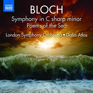 Bloch - Symphony In C Sharp Minor ryhmässä Externt_Lager / Naxoslager @ Bengans Skivbutik AB (715493)