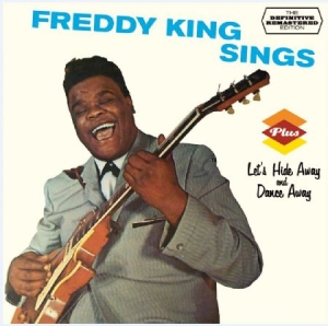 King Freddie - Sings + Let's Hide Away & Dance Away + 3 ryhmässä CD / Blues,Jazz @ Bengans Skivbutik AB (716072)