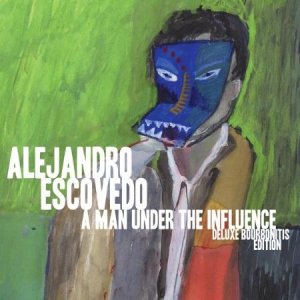 Escovedo Alejandro - A Man Under The Influence ryhmässä VINYYLI / Pop-Rock @ Bengans Skivbutik AB (780306)