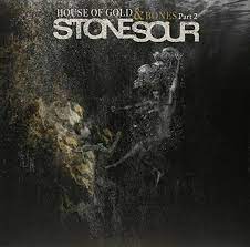 Stone Sour - House Of Gold & Bones Part 2 ryhmässä VINYYLI / Hårdrock @ Bengans Skivbutik AB (780588)