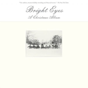 Bright Eyes - Christmas Album (180 G Vit Vinyl) ryhmässä Minishops / Bright Eyes @ Bengans Skivbutik AB (780651)