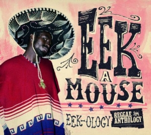 Eek-a-mouse - Reggae Anthology ryhmässä VINYYLI / Reggae @ Bengans Skivbutik AB (780928)