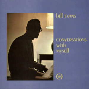 Bill Evans - Conversations With Myself (Vinyl) ryhmässä VINYYLI / Jazz @ Bengans Skivbutik AB (780946)