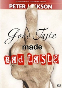 Good Taste Made Bad Taste ryhmässä Elokuva DVD @ Bengans Skivbutik AB (813831)