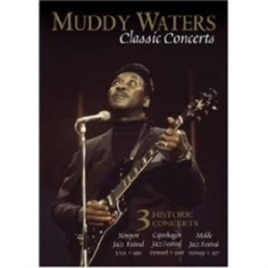 Waters Muddy - Classic Concerts ryhmässä Musiikki-DVD & Bluray @ Bengans Skivbutik AB (881526)