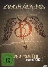 Degradead - Live At Wacken And Beyond ryhmässä Musiikki-DVD & Bluray @ Bengans Skivbutik AB (881606)