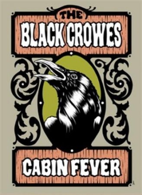 Black Crowes - Cabin Fever ryhmässä Minishops / Black Crowes @ Bengans Skivbutik AB (883759)