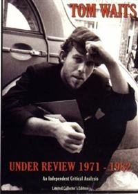 Waits Tom - Under Review 1971-1982 ryhmässä Minishops / Tom Waits @ Bengans Skivbutik AB (884384)