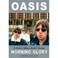 Oasis - Morning Glory Under Review ryhmässä Minishops / Oasis @ Bengans Skivbutik AB (884926)