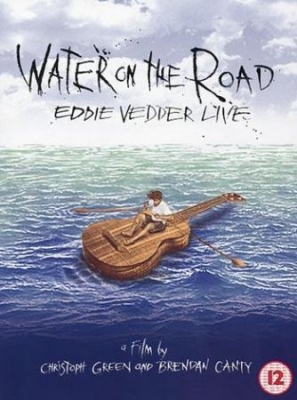 Eddie Vedder - Water On The Road ryhmässä Musiikki-DVD & Bluray @ Bengans Skivbutik AB (886267)