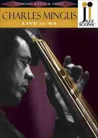 Charles Mingus - Jazz Icons ryhmässä Musiikki-DVD & Bluray @ Bengans Skivbutik AB (886726)