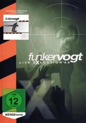 Funker Vogt - Live Execution 99 Dvd ryhmässä Musiikki-DVD & Bluray @ Bengans Skivbutik AB (887694)