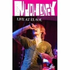 Mudhoney - Live At El Sol ryhmässä Musiikki-DVD & Bluray @ Bengans Skivbutik AB (888048)