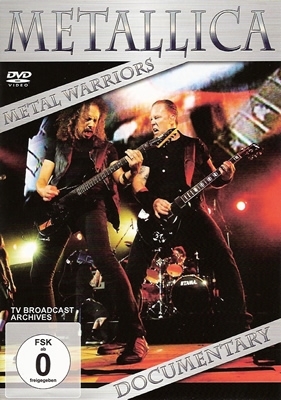 Metallica - Metal Warriors - Documentary ryhmässä Musiikki-DVD & Bluray @ Bengans Skivbutik AB (888220)