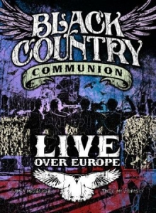 Black Country Communion - Live Over Europe ryhmässä Minishops / Black Country Communion @ Bengans Skivbutik AB (888562)