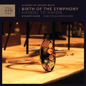 Academy Of Ancient Music - Birth Of The Symphony ryhmässä CD @ Bengans Skivbutik AB (902076)