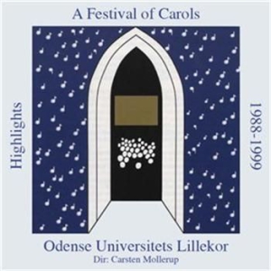 Odense Universitets Lillekor - A Festival Of Carols ryhmässä Externt_Lager / Naxoslager @ Bengans Skivbutik AB (905242)