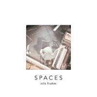 Frahm Nils - Spaces ryhmässä CD / Elektroniskt,Pop-Rock @ Bengans Skivbutik AB (913058)