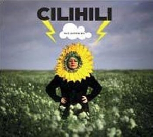 Cilihili - Not Listening ryhmässä CD / Rock @ Bengans Skivbutik AB (917043)