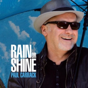 Carrack Paul - Rain Or Shine ryhmässä ME SUOSITTELEMME / Joululahjavinkki: CD @ Bengans Skivbutik AB (917054)