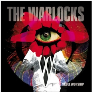 Warlocks The - Skull Worship ryhmässä CD / Rock @ Bengans Skivbutik AB (917191)