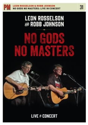 Rosselson Leon And Robb Johnson - No Gods No Masters: Livein Concert ryhmässä Musiikki-DVD & Bluray @ Bengans Skivbutik AB (928634)