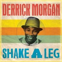 Morgan Derrick - Shake A Leg ryhmässä CD / Reggae @ Bengans Skivbutik AB (929490)