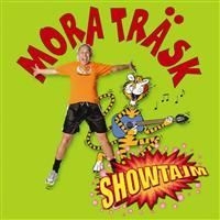 Mora Träsk - Showtajm ryhmässä Labels / Bengans Jakelu @ Bengans Skivbutik AB (930844)