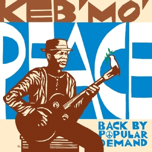 Keb  Mo - Peace-Back By Popular Demand ryhmässä CD / Blues,Jazz @ Bengans Skivbutik AB (931564)