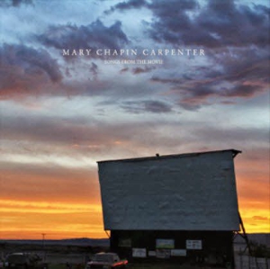 Carpenter Mary Chapin - Songs From The Movie ryhmässä CD / Country @ Bengans Skivbutik AB (934083)