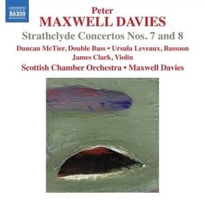 Maxwell Davies - Strathclyde Concertos 7+8 ryhmässä ME SUOSITTELEMME / Joululahjavinkki: CD @ Bengans Skivbutik AB (945545)