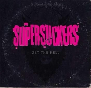 Supersuckers - Get The Hell ryhmässä CD @ Bengans Skivbutik AB (945910)