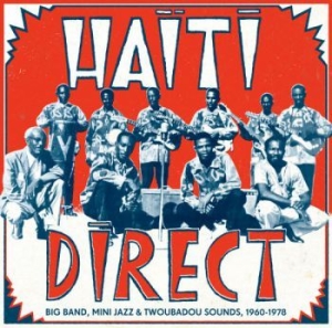 Various Artists - Haiti Direct - Big Band, Mini Jazz ryhmässä CD / Elektroniskt @ Bengans Skivbutik AB (946711)