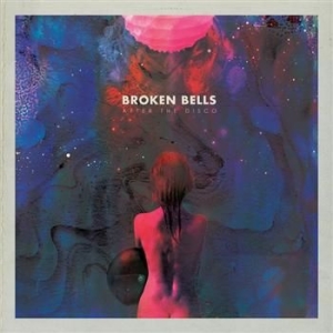 Broken Bells - After The Disco ryhmässä CD / Pop @ Bengans Skivbutik AB (948721)