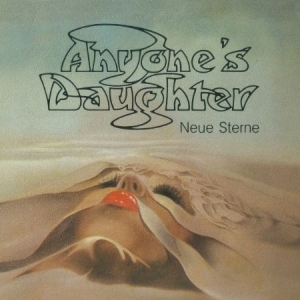 Anyone's Daughter - Neue Sterne - Remaster ryhmässä CD / Pop-Rock @ Bengans Skivbutik AB (949199)