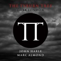 Tyburn Tree - Dark London ryhmässä CD / Pop-Rock @ Bengans Skivbutik AB (949522)