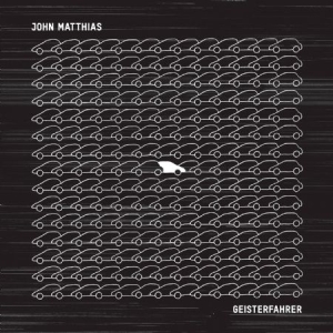 Matthias John - Geisterfahrer ryhmässä ME SUOSITTELEMME / Joululahjavinkki: CD @ Bengans Skivbutik AB (949531)