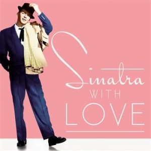 Frank Sinatra - With Love ryhmässä CD / Jazz,Pop-Rock @ Bengans Skivbutik AB (952317)