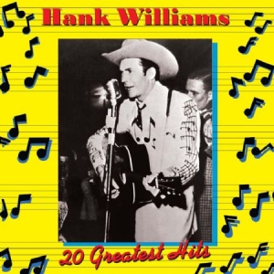 Williams Hank - 20 Greatest Hits ryhmässä CD / Country @ Bengans Skivbutik AB (952474)