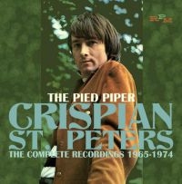 St.Peters Crispian - Pied Piper: The Complete Recordings ryhmässä CD / Pop-Rock @ Bengans Skivbutik AB (956606)