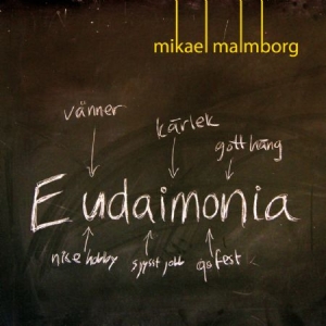 MALMBORG MIKAEL - Eudaimonia ryhmässä CD @ Bengans Skivbutik AB (956956)