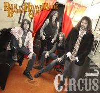 Baird Dan & Homemade Sin - Circus Life ryhmässä CD / Pop-Rock @ Bengans Skivbutik AB (957262)