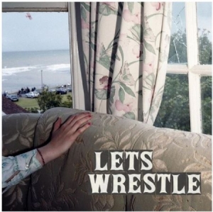 Let's Wrestle - Let's Wrestle ryhmässä VINYYLI / Pop @ Bengans Skivbutik AB (959427)