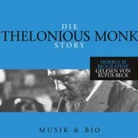 Monk Thelonious - Monk Story - Musik & Bio ryhmässä CD / Jazz @ Bengans Skivbutik AB (983347)