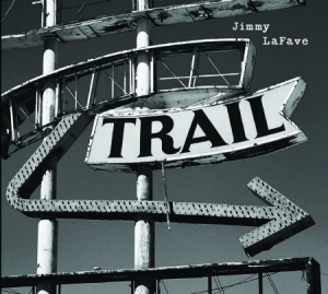 Lafave Jimmy - Trail Two ryhmässä CD / Pop @ Bengans Skivbutik AB (983395)