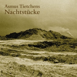 Tietchens Asmus - Nachtstucke ryhmässä CD / Rock @ Bengans Skivbutik AB (983507)