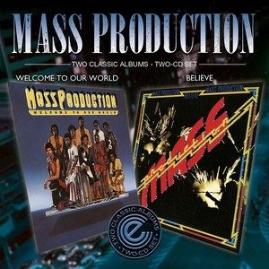 Mass Production - Welcome To Our World&Believe ryhmässä CD / RNB, Disco & Soul @ Bengans Skivbutik AB (983527)