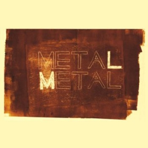 Meta Meta - Metal Metal ryhmässä CD / Elektroniskt @ Bengans Skivbutik AB (983555)